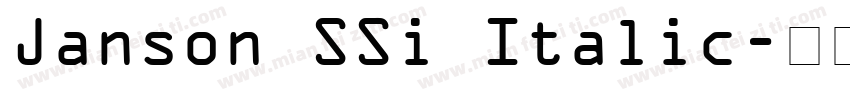 Janson SSi Italic字体转换